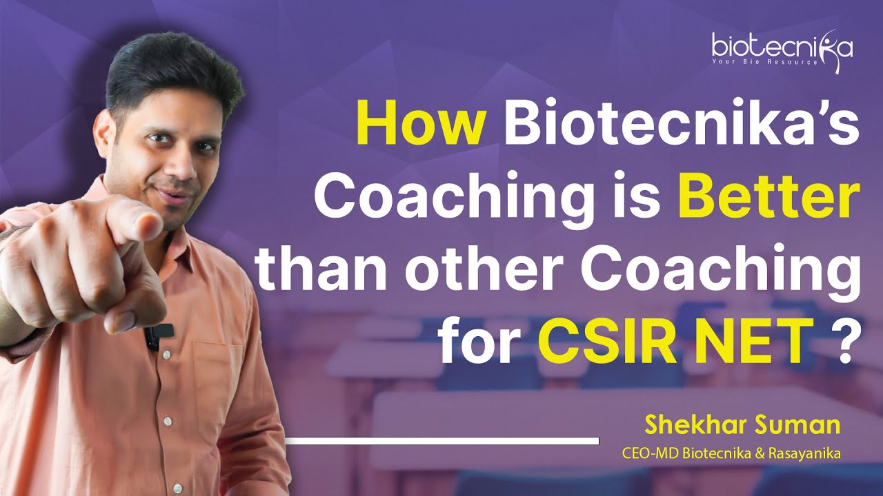 Why Biotecnika Is the Top CSIR NET Life Science Coach 🧬