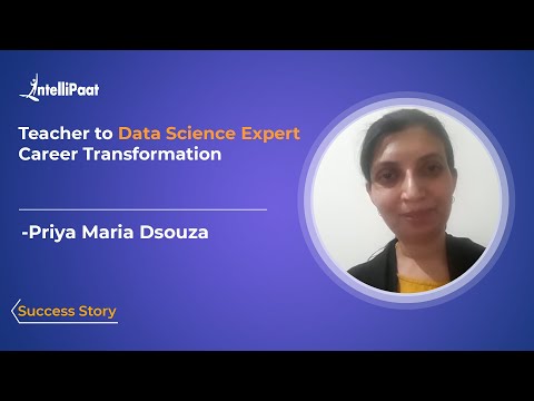 Intellipaat Data Science Course Review | Career Transformation - Teacher to Data Science Expert