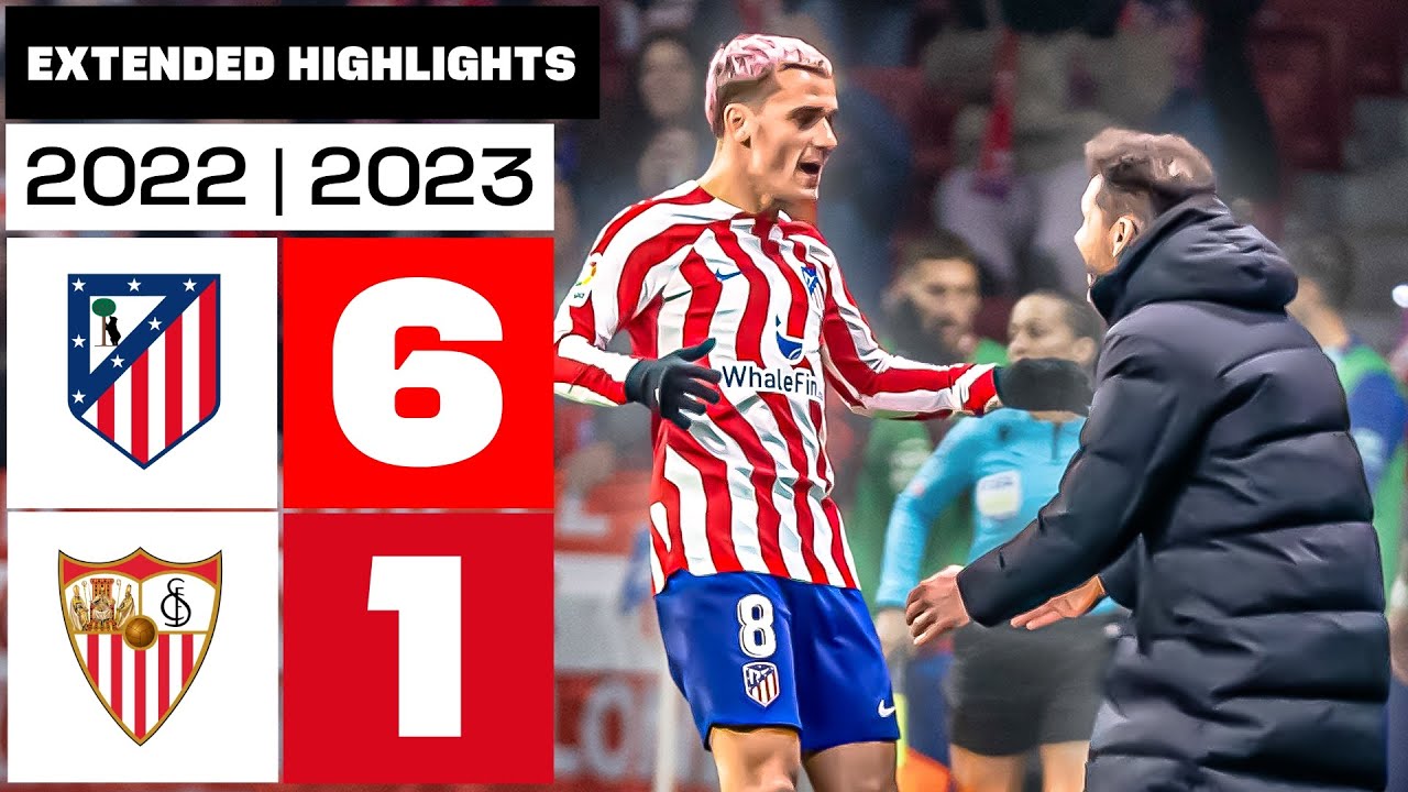 Atlético de Madrid 6-1 Sevilla FC | Resumen Completo de la Temporada 2022/23 ⚽