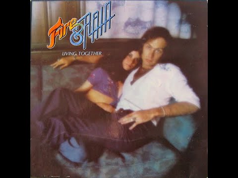 Fire & Rain - Living Together (Remastered)