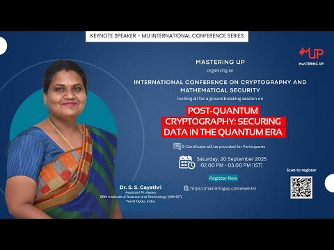 Post Quantum Cryptography: Securing Data in the Quantum Era | Dr S S Gayathri | Mastering Up