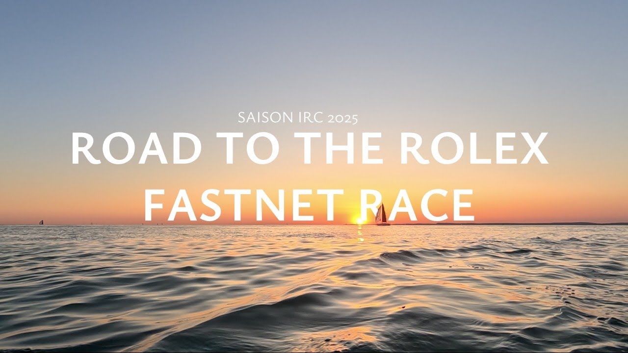 Saison IRC 2025: Arcane's Fastnet Journey ⛵