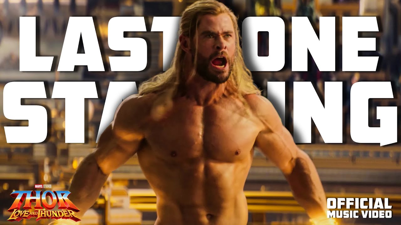 Last One Standing - Thor 4 Official Music Video 🎶