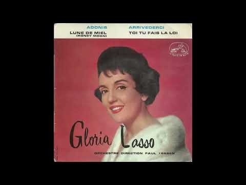 Gloria Lasso - Toi Tu Fais La Loi