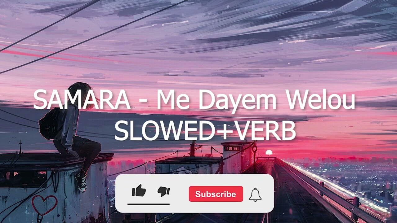 Samara - Me Dayem Welou ๐ถ | Slow & Reverberated Version + Lyrics & Reactions
