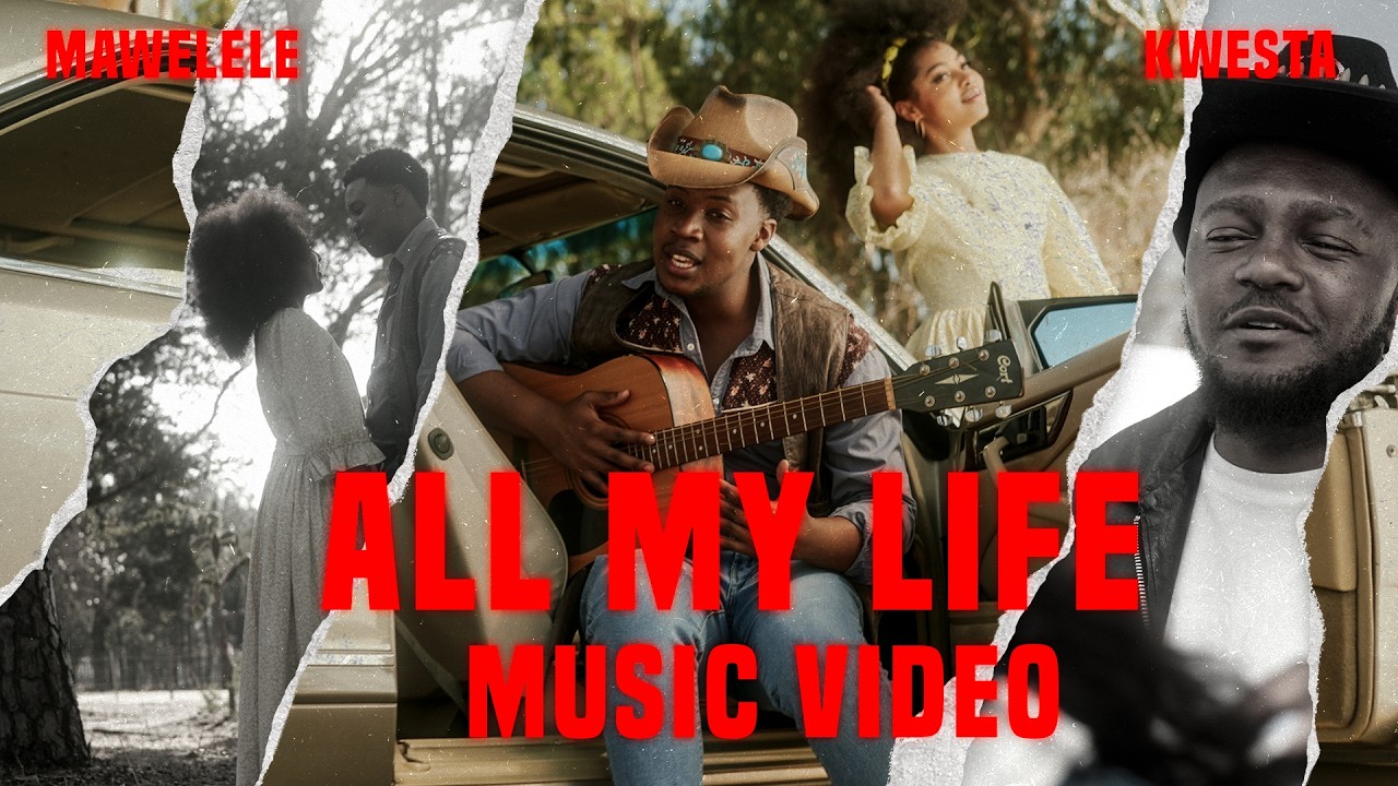 Mawelele & Kwesta - All My Life 🎶 | Afro Pop Official Video