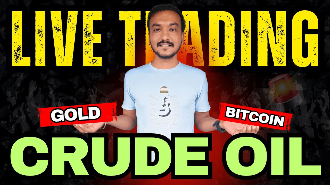 💵 Crudeoil Live Trading | XAUUSD Live Trading | MCX & FOREX TRADING LIVE 😍