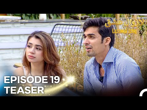 Lazawal Ishq - لازوال عشق Episode 19 Teaser