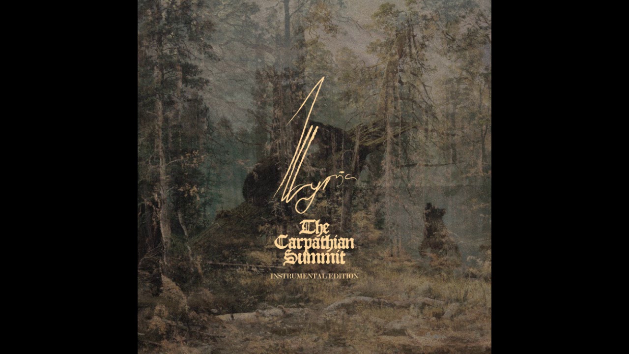 Illyria - The Carpathian Summit (Instrumental Edition) (Full Album)