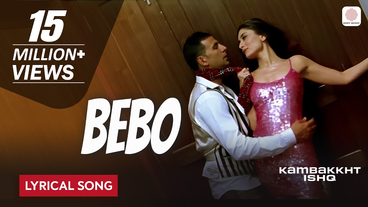 Bebo (Lyrical Song) from Kambakkht Ishq πΆ