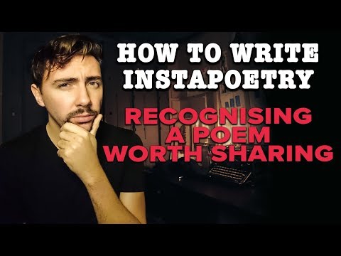 How To Write Instapoetry | 3 Tips For Recognising A Good Instapoem