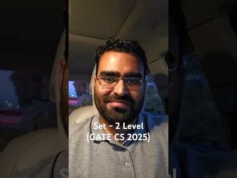 Set - 2 Level for GATE CS 2025 Preparation