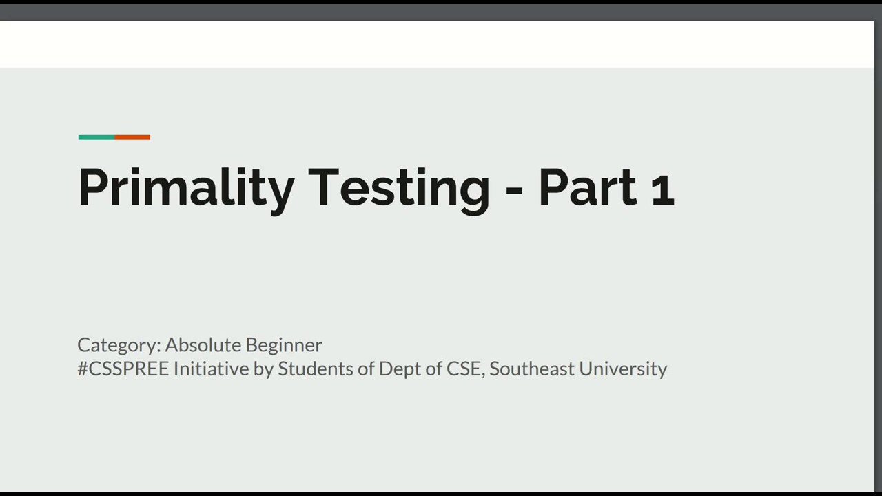 Introduction to Primality Testing - Part 1