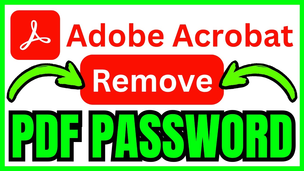 How To REMOVE PDF PASSWORD Adobe Acrobat (QUICK & EASY) 2026
