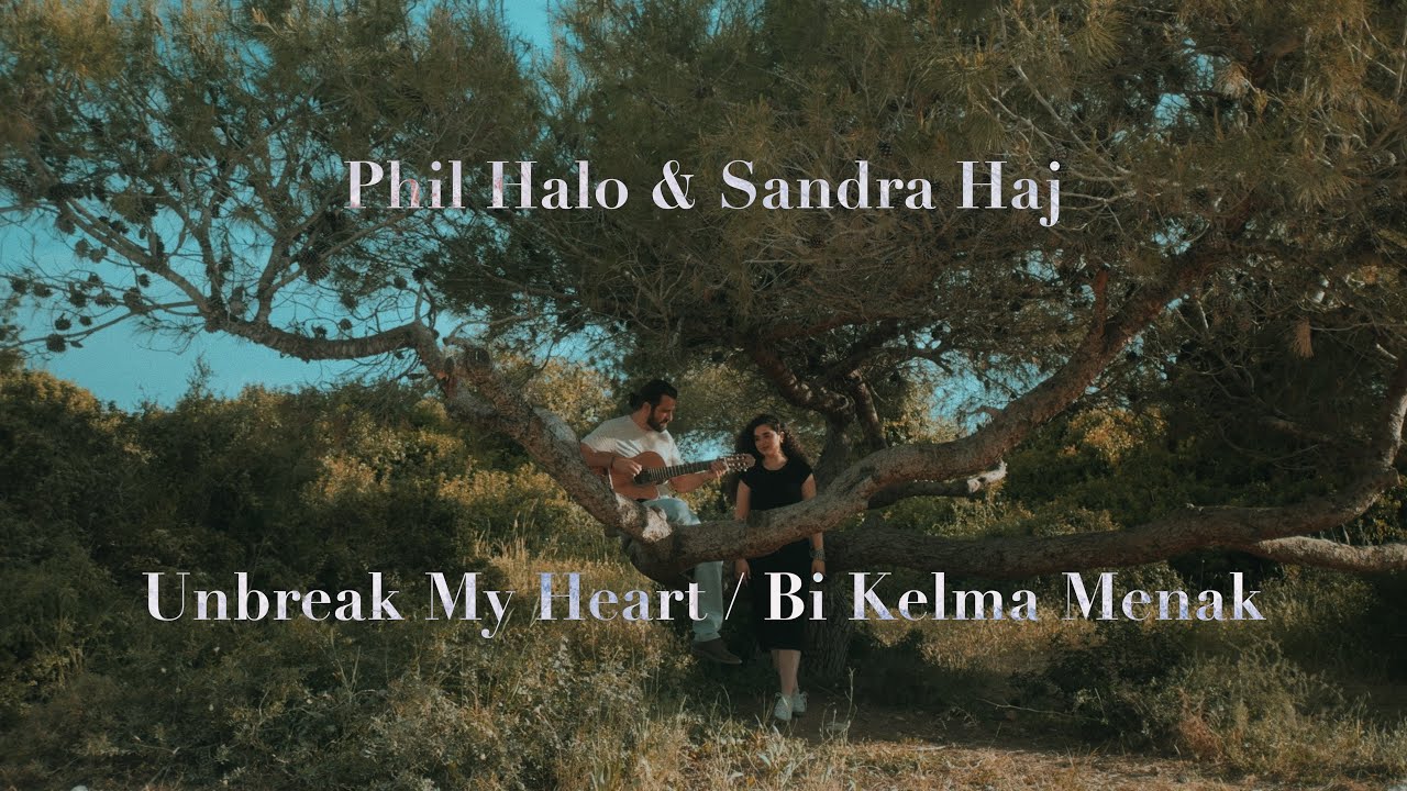 Phil Halo & Sandra Haj - Unbreak My Heart 🎶