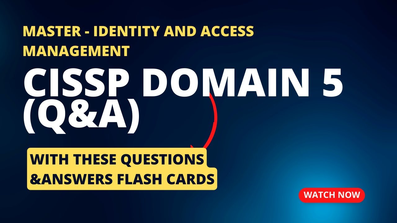 Master CISSP Domain 5: Identity & Access Management with Expert Flashcards 🔐