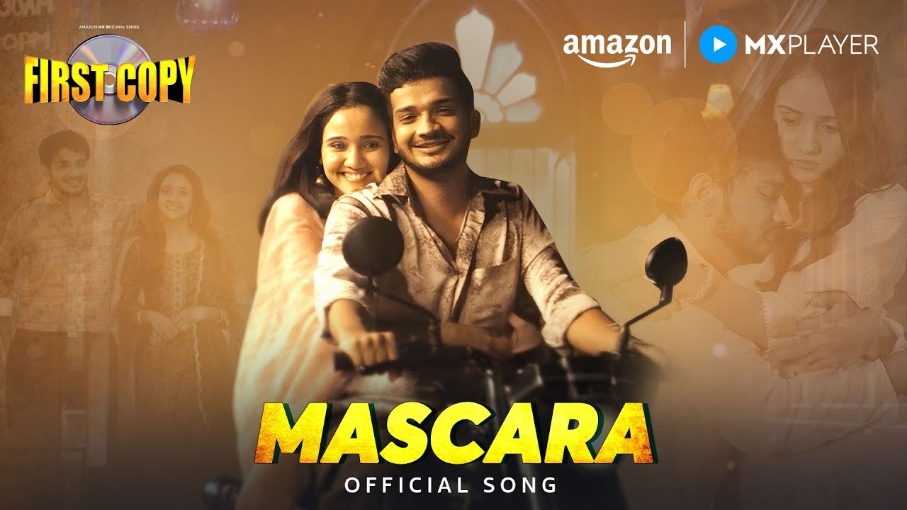 First Copy S2 Mascara Song Out Now! 🎶