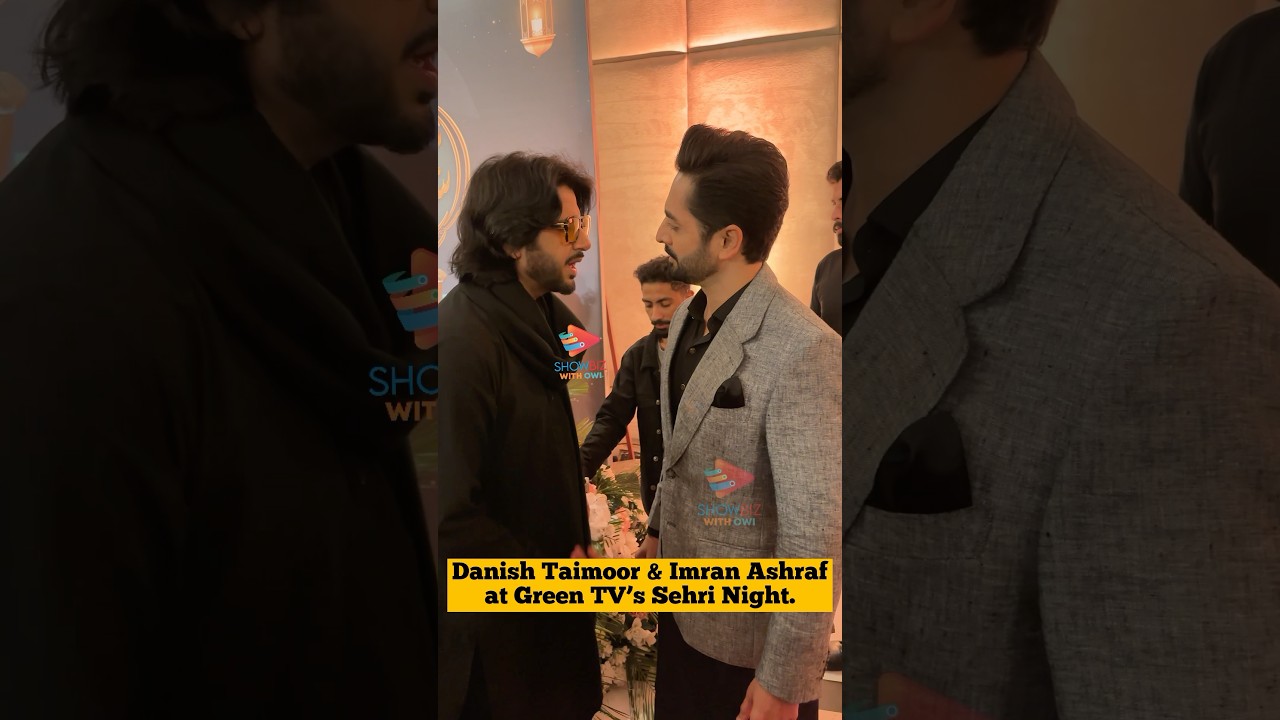 Danish Taimoor & Imran Ashraf Shine at Green TV’s Special Sehri Night 🌙