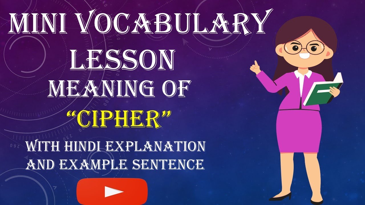 Cipher का अर्थ और उदाहरण | आसान हिंदी में समझें 🔍