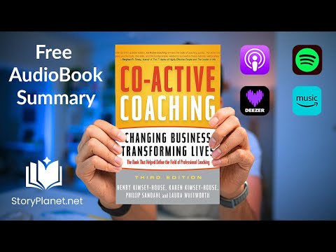 Audiobook Summary: Co-Active Coaching (English) Henry Kimsey-House, Karen Kimsey-House, Phillip S...