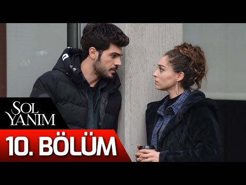 Sol Yanım 10. Bölüm
