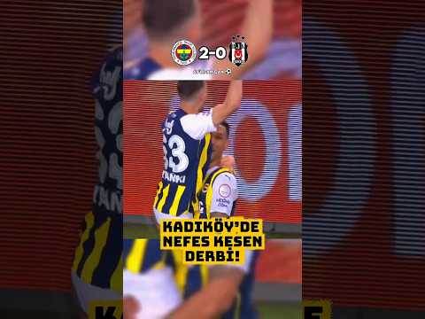 Kadıköy'de Nefes Kesen Derbi |Fenerbahçe 2-1 Beşiktaş Maç Özeti (2024)