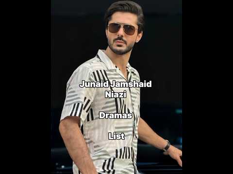 Junaid Jamshaid Niazi Dramas List 😱 #iamhaniaawan #pakistanidrama #drama #junaidjamshaidniazi