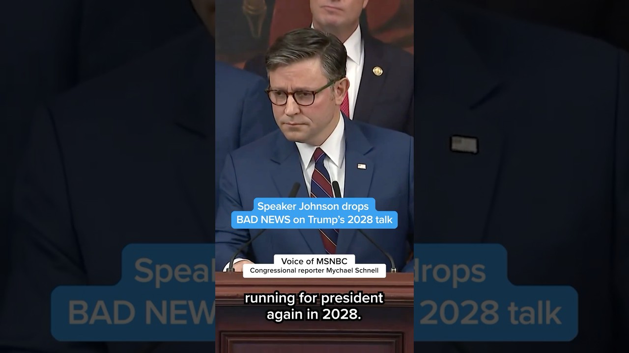 Speaker Johnson drops BAD NEWS on Trump's 2028 talk