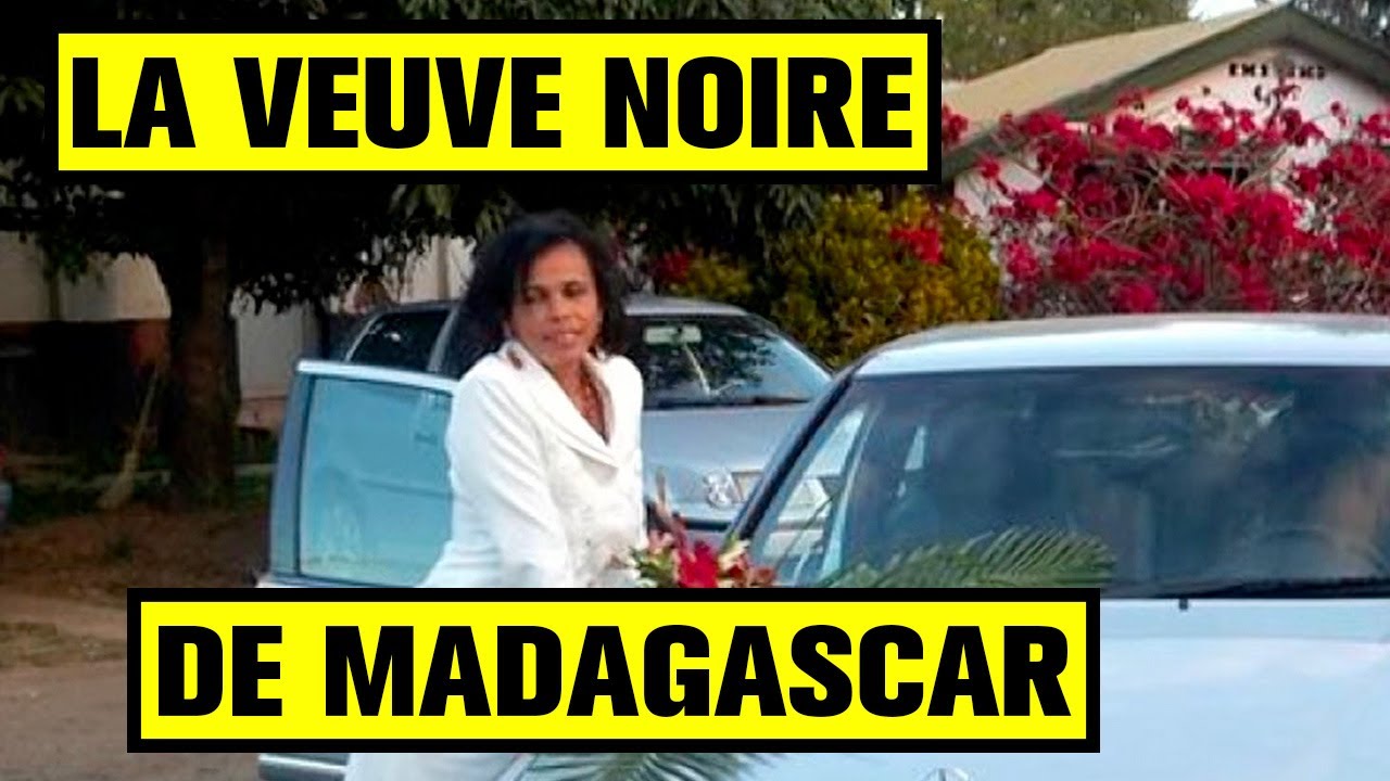 La veuve noire de Madagascar