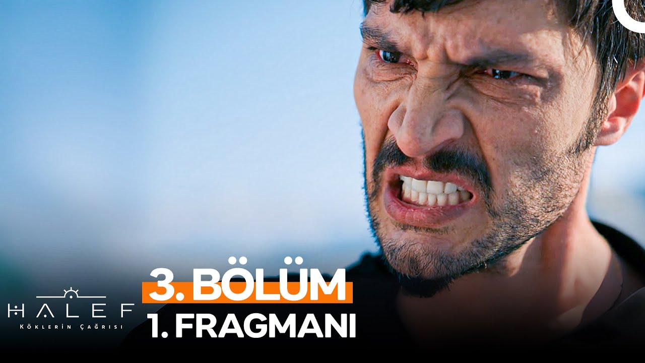 Halef: Köklerin Çağrısı 3. Bölüm 1. Fragmanı –