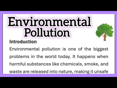 Environmental Pollution Essay Writing in English with Introduction Conclusion Headings 250 Words