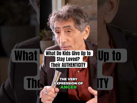 Why Kids Learn to Suppress Their True Feelings | Gabor Maté Explains #parenting #shorts #children