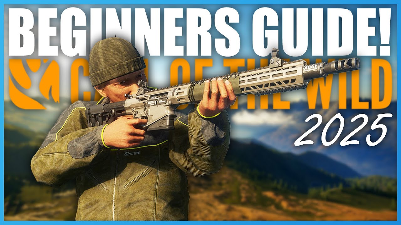 Beginner’s Guide to theHunter Call of the Wild 2025 🎯
