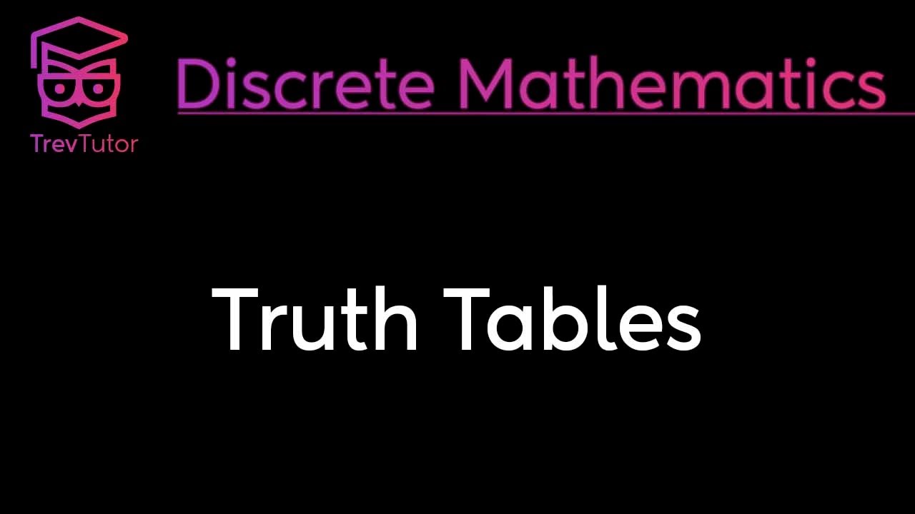 Master Truth Tables in Discrete Mathematics 📊