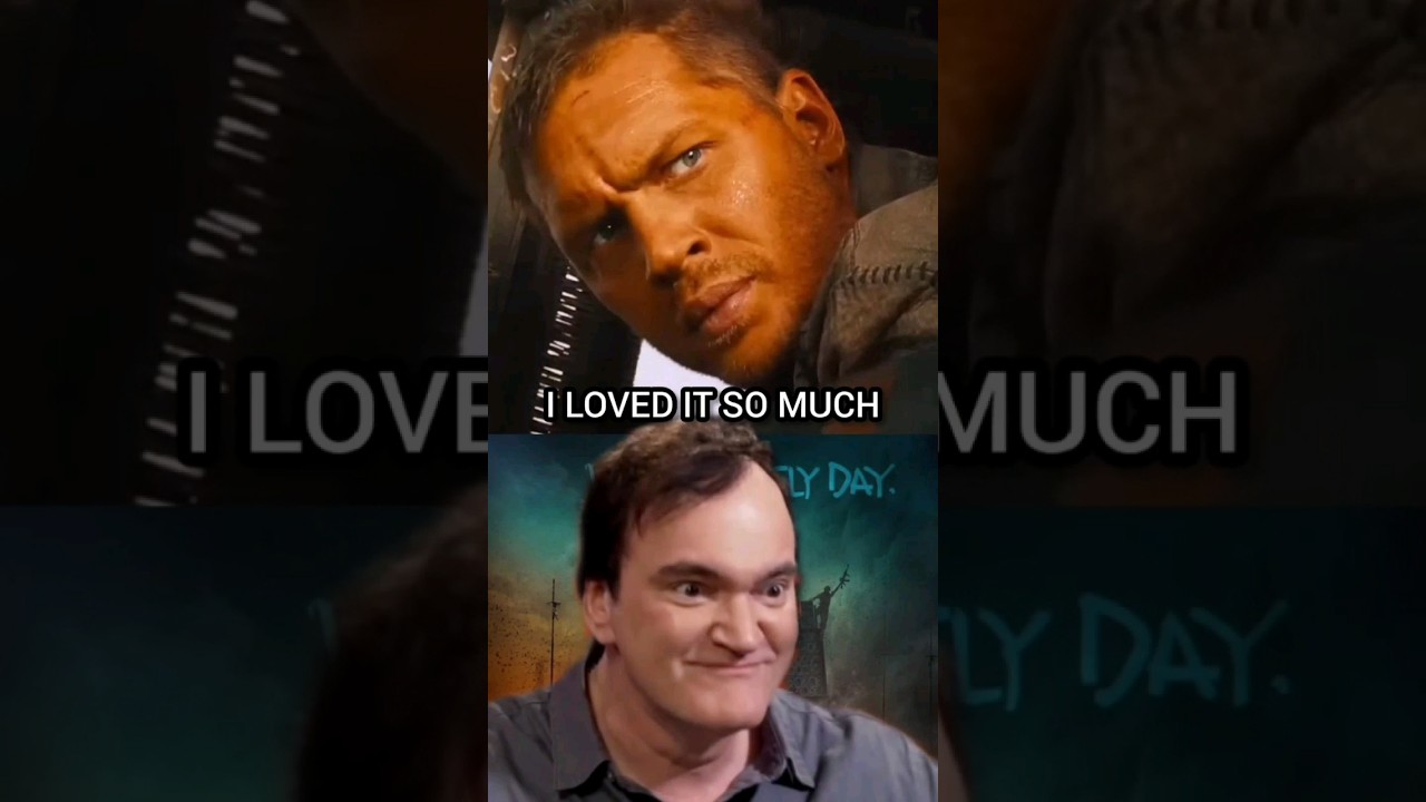 Quentin Tarantino Nearly Rejected Mad Max: Fury Road