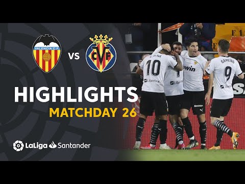 Highlights Valencia CF vs Villarreal CF (2-1)