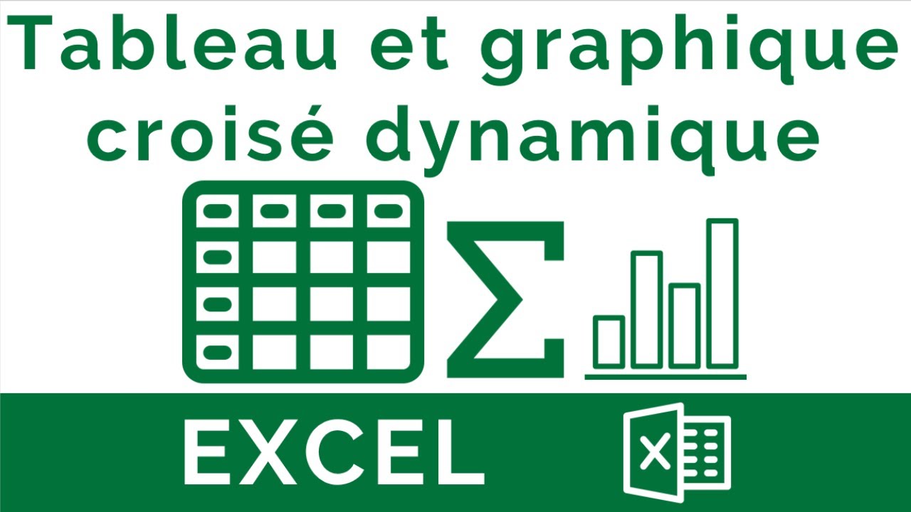 Excel #29 : Créer et filtrer Tableaux & Graphiques dynamiques