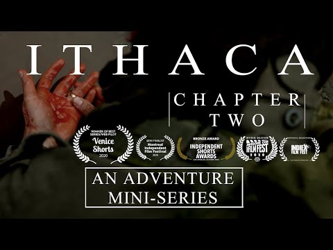 ITHACA : Chapter Two | An Award Winning Adventure Web series | An Original Miniseries