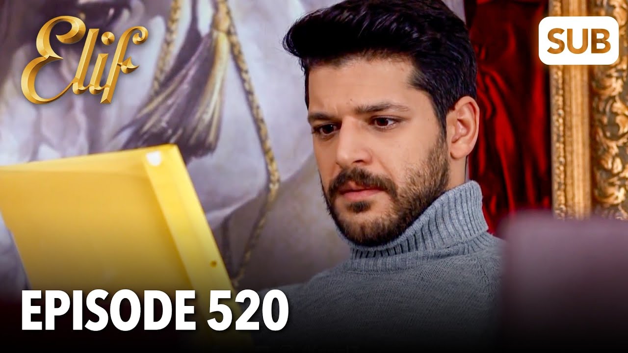 Elif Episode 520 with English Subtitles – Exciting Developments 🚨