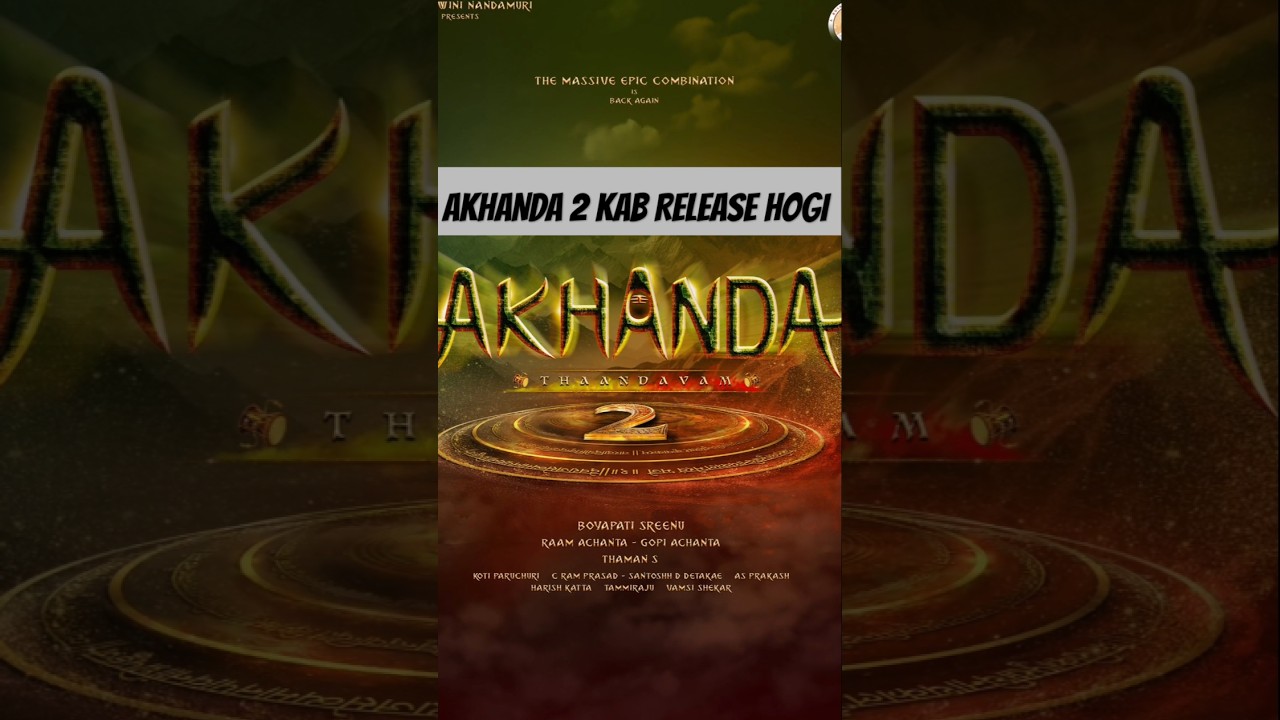 Akhanda 2 Movie Release Date Announced 🎬