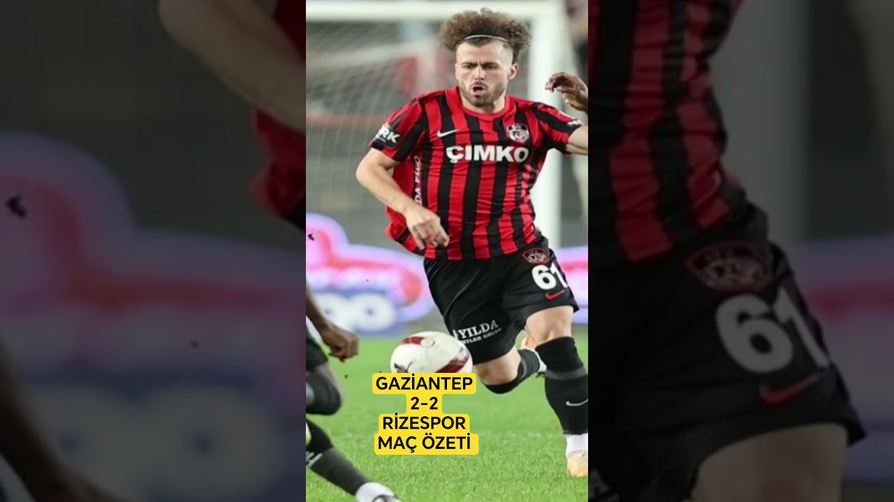 Gaziantep FK 2-2 Rizespor: Süper Lig 12th Week Highlights ⚽