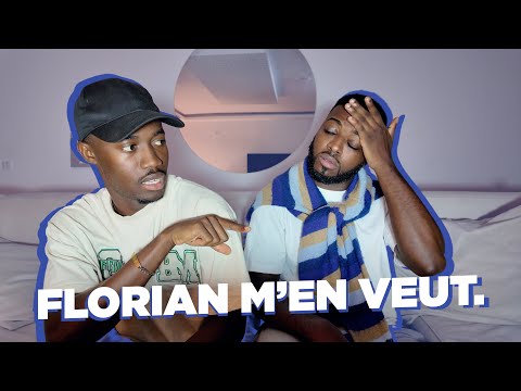 Florian m’en veut.