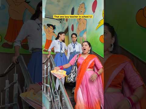 That one lazy teacher in school ๐ฉโ๐ซ #shorts #ytshorts #sejalgabashorts #school