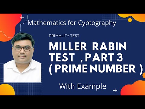 Miller Rabin Test || Primality Test || Cryptography || Network Security || Part 3