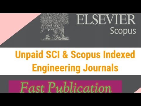 Unpaid SCI & Scopus Indexed Engineering Journals with Fast Publication | Research Guidance