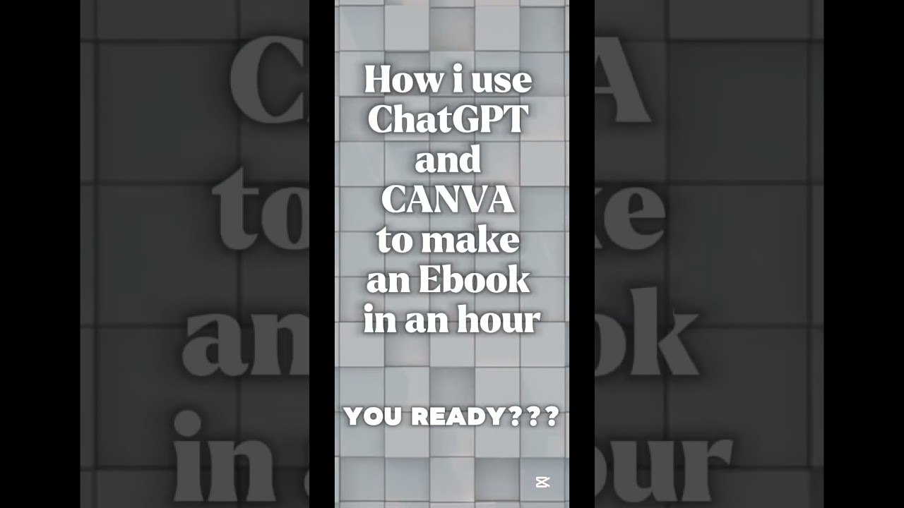 Create an Ebook in 1 Hour with Canva & ChatGPT