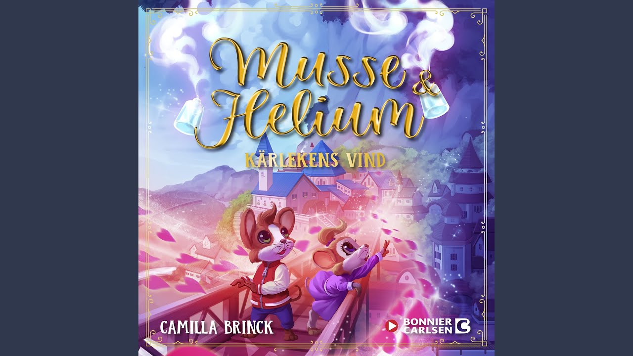 Kärlekens vind (Del 1) – Musse & Helium ft. Camilla Brinck 🎶