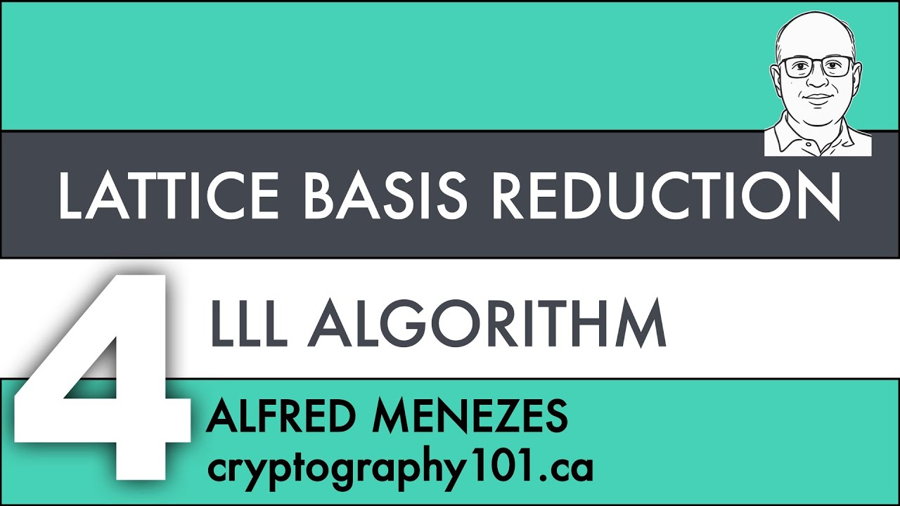 V4: Master the LLL Algorithm: A Comprehensive Guide to Lattice Basis Reduction 📚