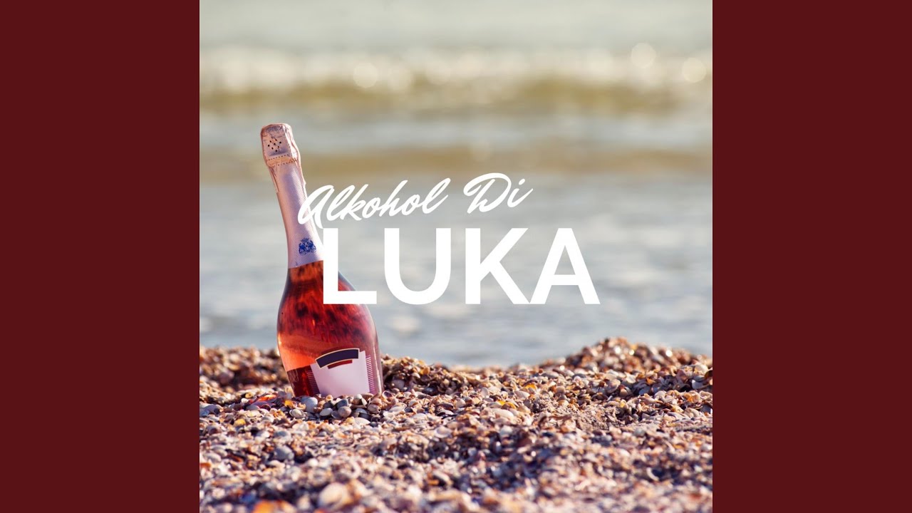 Alkohol Di Luka by DJ Carizo 🎶