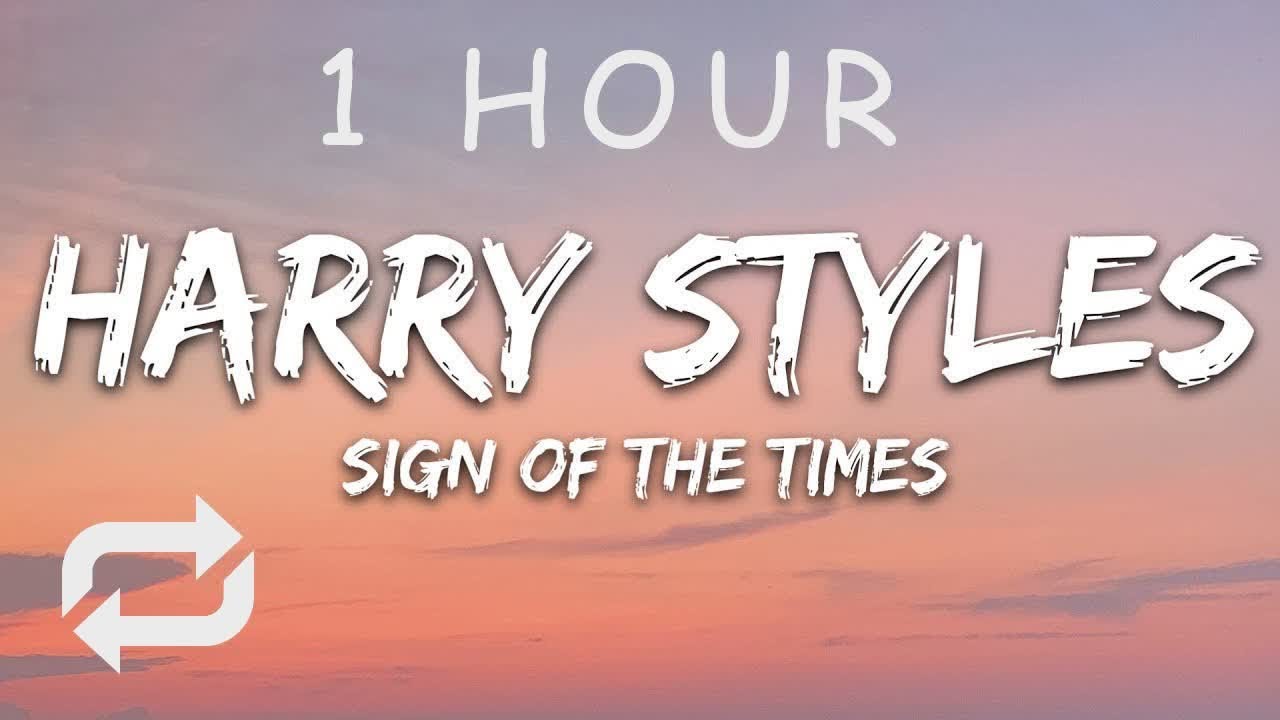[1 HOUR 🕐 ] Harry Styles - Sign of the Times (Lyrics)